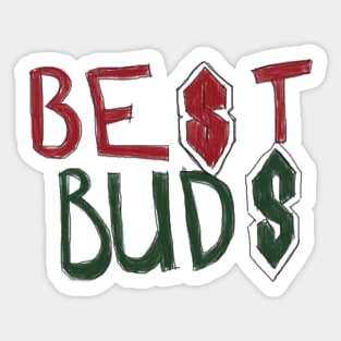 Best Buds: Home of the Burweedo Sticker